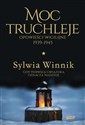 Moc truchleje. Opowieści wigilijne 1939-1945 - Winnik Sylwia