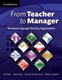 From Teacher to Manager Managing language Teaching Organizations