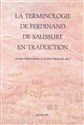 La terminologie de ferdinand de saussure en traduction