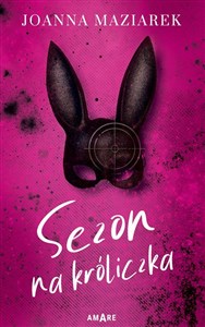 Sezon na króliczka - Księgarnia UK