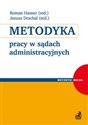 Metodyka pracy w sądach administracyjnych