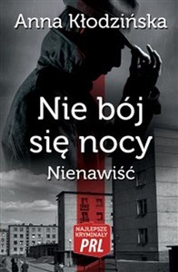 Nie bój się nocy Nienawiść - Księgarnia UK