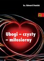 Ubogi - czysty - miłosierny