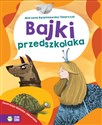 Bajki przedszkolaka - Marzena Kwietniewska-Talarczyk