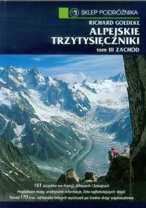 Alpejskie trzytysięczniki Tom 3 Zachód - Księgarnia UK