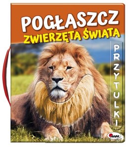 Pogłaszcz zwierzęta świata