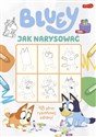 Jak narysować. Bluey - Opracowanie zbiorowe