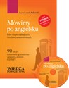 Mówimy po angielsku + CD mp3 Kurs dla początkujących i średnio zaawansowanych