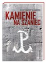 Kamienie na szaniec - Aleksander Kamiński