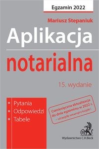 Aplikacja notarialna 2022 Pytania Odpowiedzi Tabele