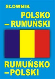 Słownik polsko rumuński, rumuńsko polski - Księgarnia Niemcy (DE)