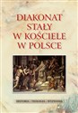 Diakonat stały w Kościele w Polsce - Waldemar dk. Rozynkowski