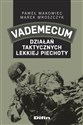 Vademecum działań taktycznych lekkiej piechoty - Paweł Makowiec, Marek Mroszczyk