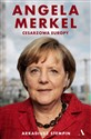 Angela Merkel Cesarzowa Europy