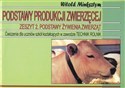 Podstawy produkcji zwierzęcej Z2 Podstawy żywienia - Witold Minksztym