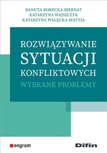 Rozwiązywanie sytuacji konfliktowych Wybrane problemy - Księgarnia Niemcy (DE)