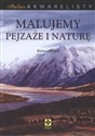 Atelier akwarelisty Malujemy pejzaże i naturę