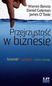 Przejrzystość w biznesie Szczerość, zaufanie, jasne zasady