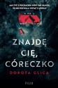 Znajdę cię córeczko