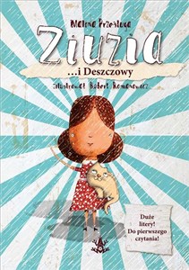 Ziuzia …i Deszczowy 