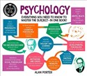 A Degree in a Book: Psychology Everything You Need to Know to Master the Subject - in One Book! - Alan Porter