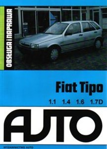 Fiat Tipo 1,1 1,4 1,6 1,7D - Księgarnia UK