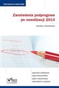 Zamówienia podprogowe po nowelizacji 2014