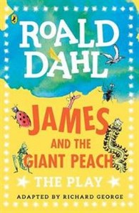 James and the Giant Peach The Play - Księgarnia Niemcy (DE)