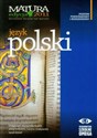 Język Polski Matura 2011 Poziom podstawowy i rozszerzony