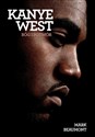 Kanye West Bóg i potwór - Mark Beaumont