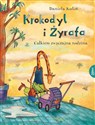 Krokodyl i żyrafa. Całkiem normalna rodzina - Daniela Kulot