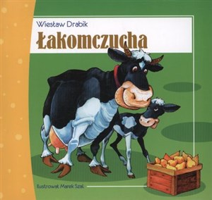 Łakomczucha Historia oparta na autentycznych wydarzeniach - Księgarnia Niemcy (DE)