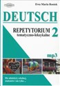 Deutsch 2 Repetytorium tematyczno-leksykalne Dla młodzieży szkolnej, studentów i nie tylko...