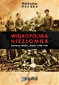 Wielkopolska niezłomna - Waldemar Handke