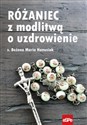 Różaniec z modlitwą o uzdrowienie