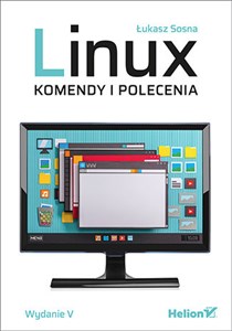 Linux Komendy i polecenia - Księgarnia Niemcy (DE)