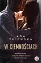 W ciemnościach - Ada Tulińska