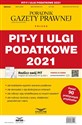 Pity i ulgi podatkowe 2021 Podatki 3/2022