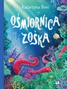 Ośmiornica Zośka - Katarzyna Boni