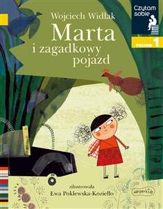 Marta i zagadkowy pojazd Czytam sobie Poziom 1 - Księgarnia Niemcy (DE)