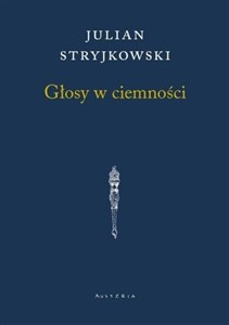 Głosy w ciemności 