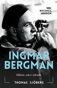 Ingmar Bergman Miłość seks i zdrada