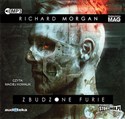 [Audiobook] Zbudzone furie - Richard Morgan