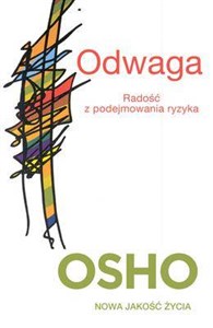 Odwaga Radość z podejmowania ryzyka