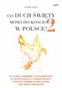 Co Duch Święty mówi do kościoła w Polsce 2 - Sylwia Palka