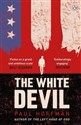 The White Devil - Paul Hoffman