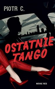 Ostatnie tango - Księgarnia UK