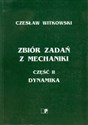 Zbiór zadań z mechaniki część 2 Dynamika