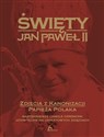 Święty Jan Paweł II Zdjęcia z kanonizacji papieża Polaka Najpiękniejsze chwile ceremonii uchwycone na unikatowych zdjęciach