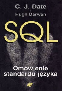 SQL omówienie standardu języka - Księgarnia UK